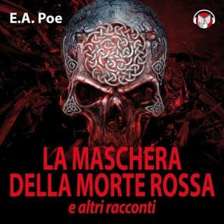La maschera della morte rossa e altri racconti – Edgar Allan Poe, copertina dell'audiolibro