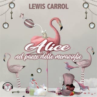 Alice nel paese delle meraviglie – Lewis Carroll, copertina dell'audiolibro