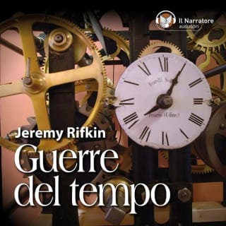 Guerre del Tempo – Jeremy Rifkin, copertina dell'audiolibro