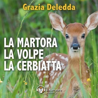 La Martora, la Volpe, La Cerbiatta – Grazia Deledda, copertina dell'audiolibro