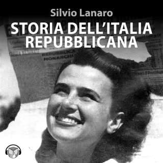 Storia dell'Italia repubblicana – Silvio Lanaro, copertina dell'audiolibro