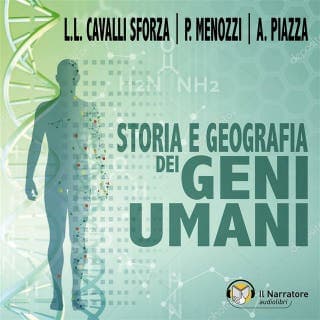Storia e geografia dei geni umani – Luigi Luca Cavalli-Sforza, Paolo Menozzi, Alberto Piazza, copertina dell'audiolibro