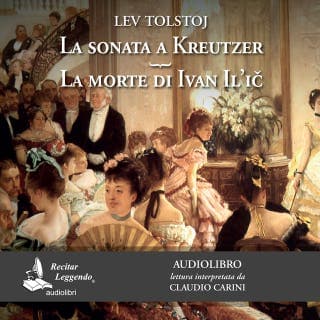 La Sonata a Kreutzer - La morte di Ivan Il'ic – Lev Tolstoj, copertina dell'audiolibro