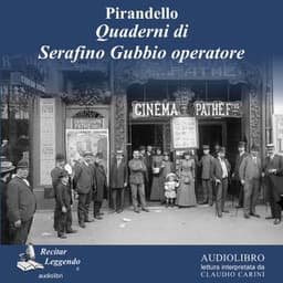 Quaderni di Serafino Gubbio operatore – Luigi Pirandello, copertina dell'audiolibro