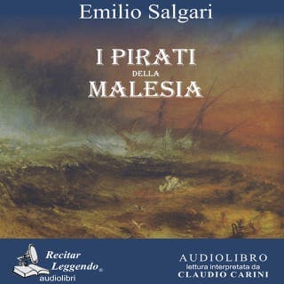 I pirati della Malesia – Emilio Salgari, copertina dell'audiolibro