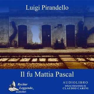 Il fu Mattia Pascal – Luigi Pirandello, copertina dell'audiolibro