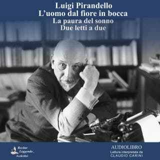 L'uomo dal fiore in bocca – Luigi Pirandello, copertina dell'audiolibro