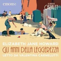 Gli anni della leggerezza – Elizabeth Jane Howard, copertina dell'audiolibro