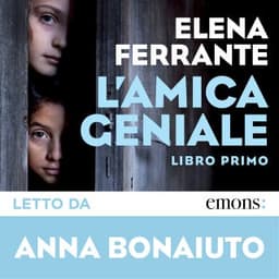 L'amica geniale – Elena Ferrante, copertina dell'audiolibro