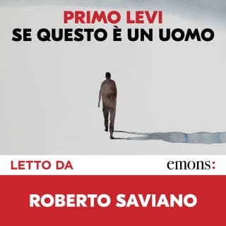 Se questo è un uomo – Primo Levi, copertina dell'audiolibro