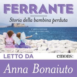 Storia della bambina perduta – Elena Ferrante, copertina dell'audiolibro