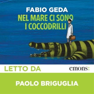Nel mare ci sono i coccodrilli – Fabio Geda, copertina dell'audiolibro