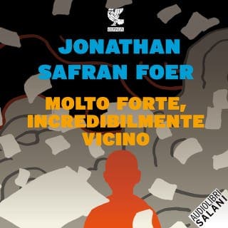 Molto forte, incredibilmente vicino – Jonathan Safran Foer, copertina dell'audiolibro