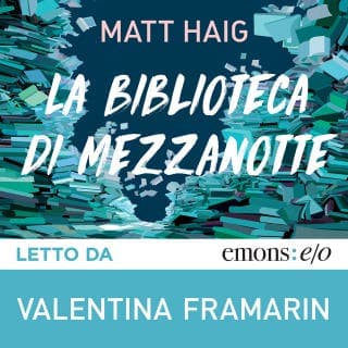 La biblioteca di mezzanotte – Matt Haig, copertina dell'audiolibro