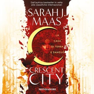 Crescent City - La casa di terra e sangue – Sarah J. Maas, copertina dell'audiolibro
