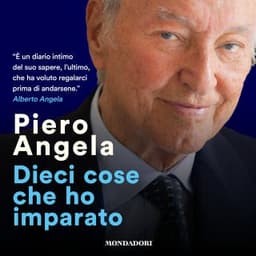 Dieci cose che ho imparato – Piero Angela, copertina dell'audiolibro