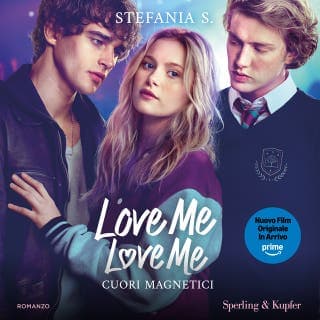 Love Me Love Me 1 – Stefania S., copertina dell'audiolibro
