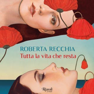 Tutta la vita che resta – Roberta Recchia, copertina dell'audiolibro