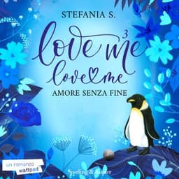 Love Me Love Me 3 – Stefania S., copertina dell'audiolibro