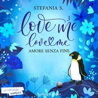 Love Me Love Me 3 – Stefania S., copertina dell'audiolibro