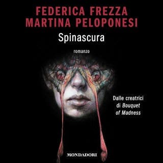 Spinascura – Federica Frezza, Martina Peloponesi, copertina dell'audiolibro