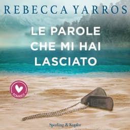 Le parole che mi hai lasciato – Rebecca Yarros, copertina dell'audiolibro