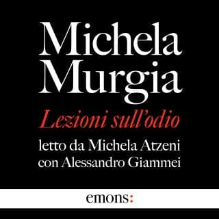 Lezioni sull'odio – Michela Murgia, copertina dell'audiolibro