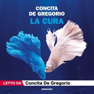 La cura – Concita De Gregorio, copertina dell'audiolibro
