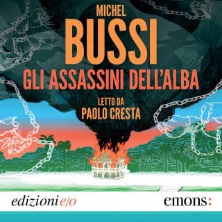 Gli assassini dell'alba – Michel Bussi, copertina dell'audiolibro